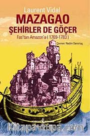 Mazagao - Şehirler de Göçer