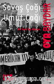 Savaş Çağı Umut Çağı