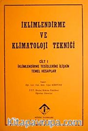 İklimlendirme ve Klimatoloji Tekniği Cilt 1