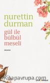 Gül ile Bülbül Meseli