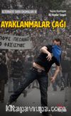 Alternatif Tarih Okumaları 3 / Ayaklanmalar Çağı