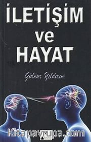 İletişim ve Hayat