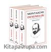 Denemeler 3 Cilt / Tam Metin