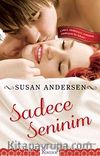 Sadece Seninim