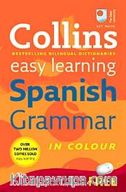 Collins Easy Learning Spanish Grammar In Colour