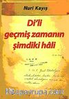Di'li Geçmiş Zamanın Şimdiki Hali