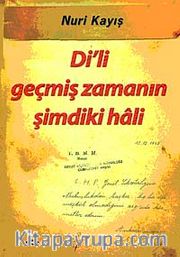 Di'li Geçmiş Zamanın Şimdiki Hali