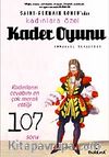 Kader Oyunu & Kadınların Cevabını En Çok Merak Ettiği 107 Soru
