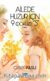 Ailede Huzur için 9 “S”