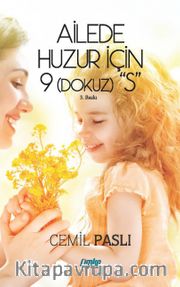 Ailede Huzur için 9 “S”