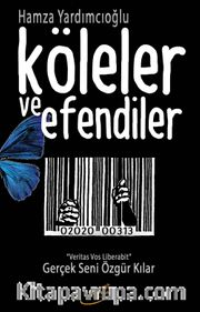 Köleler ve Efendiler