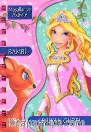 Masallar ve Aktivite / Bambi - Uyuyan Güzel