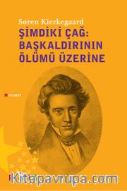 Şimdiki Çağ : Başkaldırının Ölümü Üzerine  