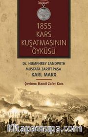 1855 Kars Kuşatmasının Öyküsü