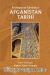 Başlangıçtan Günümüze Afganistan Tarihi  