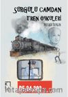 Sürgülü Camdan Tren Öyküleri
