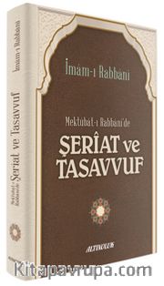 Mektubat-ı Rabbani'de Şeriat ve Tasavvuf