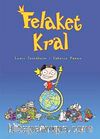 Felaket Kral