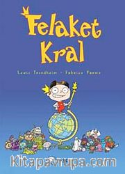 Felaket Kral