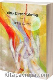 Yürek Elleyen Erkekler