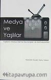 Medya ve Yaşlılar