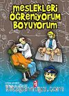Meslekleri Öğreniyorum Boyuyorum
