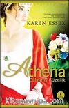 Athena & Çalınmış Güzellik