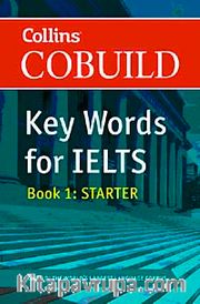 Collins Cobuild Key Words for IELTS <br /> Book: 1 Starter