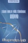 Türk Halk Kültüründe Rüya