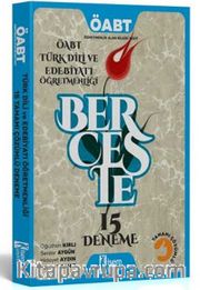 2017 ÖABT Berceste Türk Dili ve Edebiyatı Öğretmenliği Tamamı Çözümlü 15 Deneme Sınavı