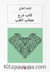 كتاب شرح عجائب القلب Kalplerin Keşfi (Arapça)