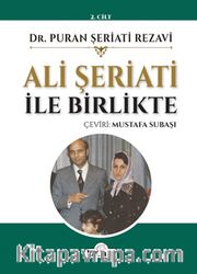 Ali Şeriati ile Birlikte (Cilt 2)