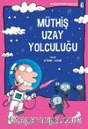 Müthiş Uzay Yolculuğu / Nobinson'un Maceraları 6 