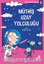 Müthiş Uzay Yolculuğu / Nobinson'un Maceraları 6 