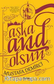 Aşka And Olsun