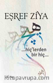 Hiç’lerden Bir Hiç