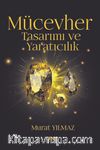 Mücevher Tasarımı ve Yaratıcılık