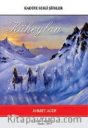 Küheylan <br /> Kadife Sesli Şiirler