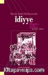 Klasik Türk Edebiyatında Idiyye & Bayram Şiirleri (İnceleme-Şiirler)