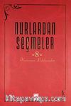 Nurlardan Seçmeler -8