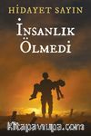 İnsanlık Ölmedi