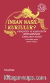İnsan Nasıl Kurtulur?
