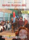 Herkes Birgün Deli