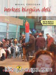Herkes Birgün Deli