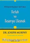 Potansiyelinizi Arttırın - Refah ve Başarıya Ulaşmak