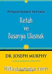 Potansiyelinizi Arttırın - Refah ve Başarıya Ulaşmak