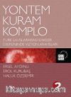 Yöntem, Kuram, Komplo & Türk Uluslararası İlişkiler Disiplininde Vizyon Arayışları