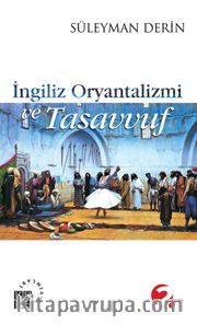 İngiliz Oryantalizmi ve Tasavvuf