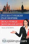 Rusça - Türkçe Konuşma Kılavuzu