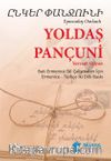 Yoldaş Pançuni - ԸՆԿԵՐ ՓԱՆՋՈՒՆԻ /Ermenice -Türkçe İki Dilli Baskı 